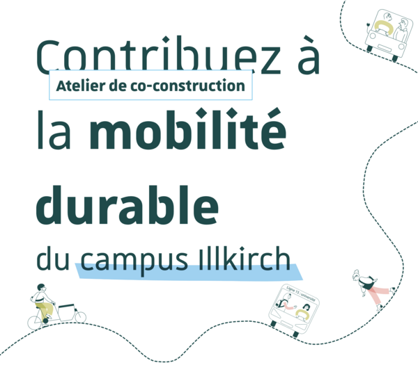 Atelier de co-construction : mobilité durable du campus d'Illkirch