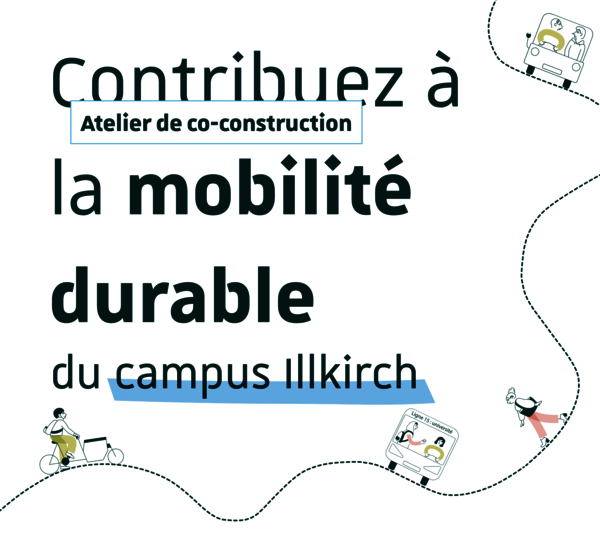 Atelier de co-construction : mobilité durable du campus d'Illkirch
