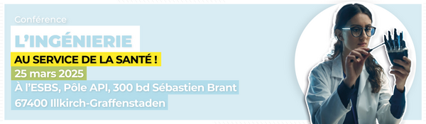 Conférence pluri-écoles : l'ingénierie au service de la santé
